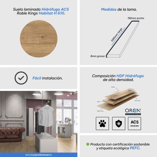 Características Suelo Laminado Hidrófugo AC5 8mm Hábitat Roble Kings H 610