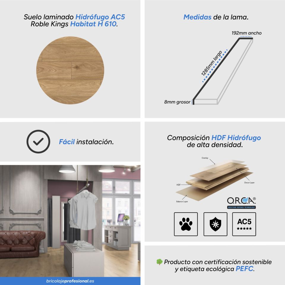 Características Suelo Laminado Hidrófugo AC5 8mm Hábitat Roble Kings H 610